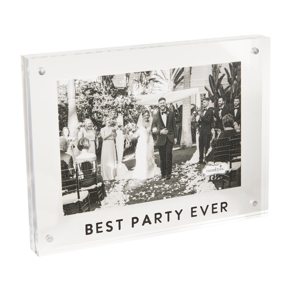 Best Party Ever Acrylic Frame - Madison's Niche