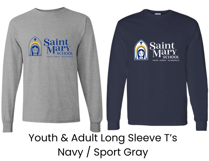 SMS St. Mary's School Long Sleeve T with Big St Marys Logo - Youth & Adult