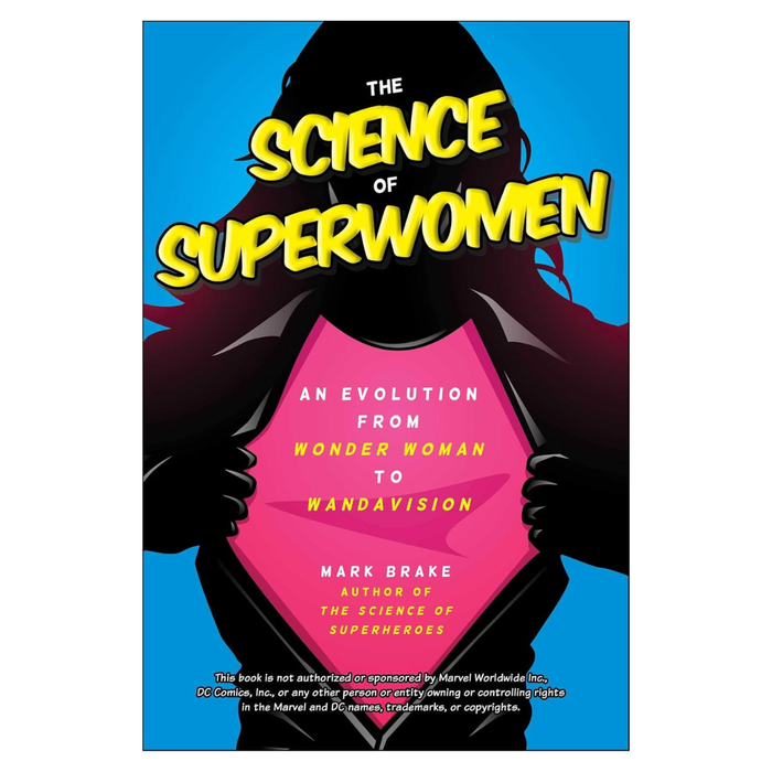 The Science of Superwomen