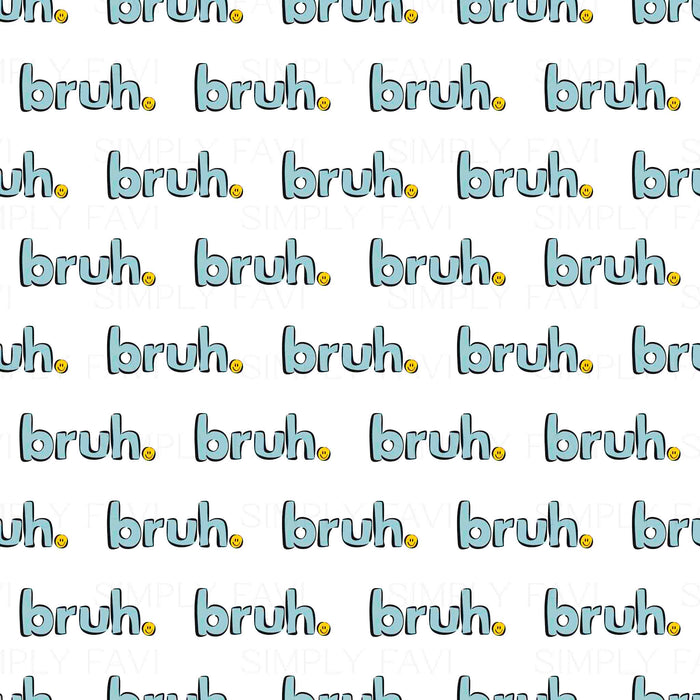 Bruh.