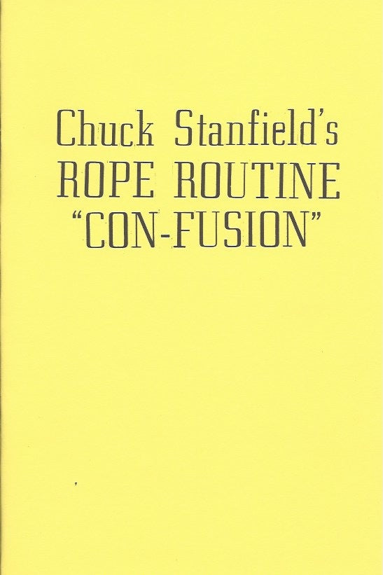 Confusion Rope Routine