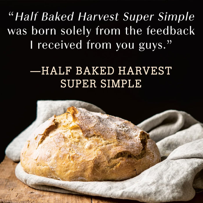 Half Baked Harvest Super Simple - Madison's Niche
