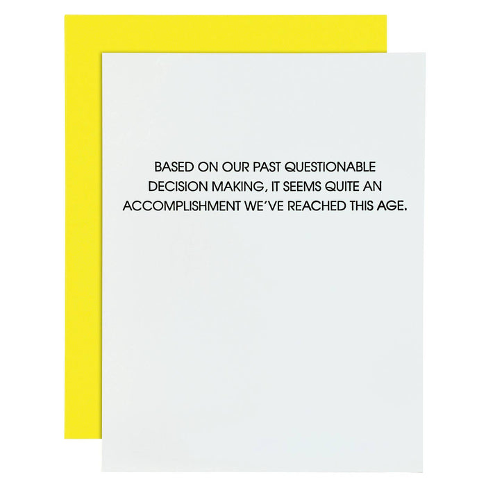 Questionable Decision Making Letterpress Greeting Card.