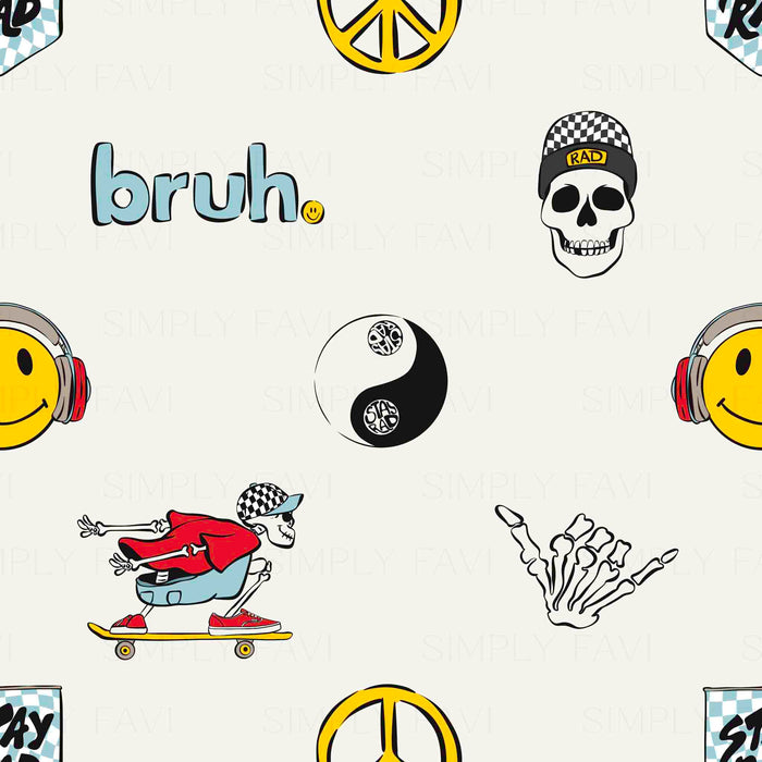 Shaka Bruh.