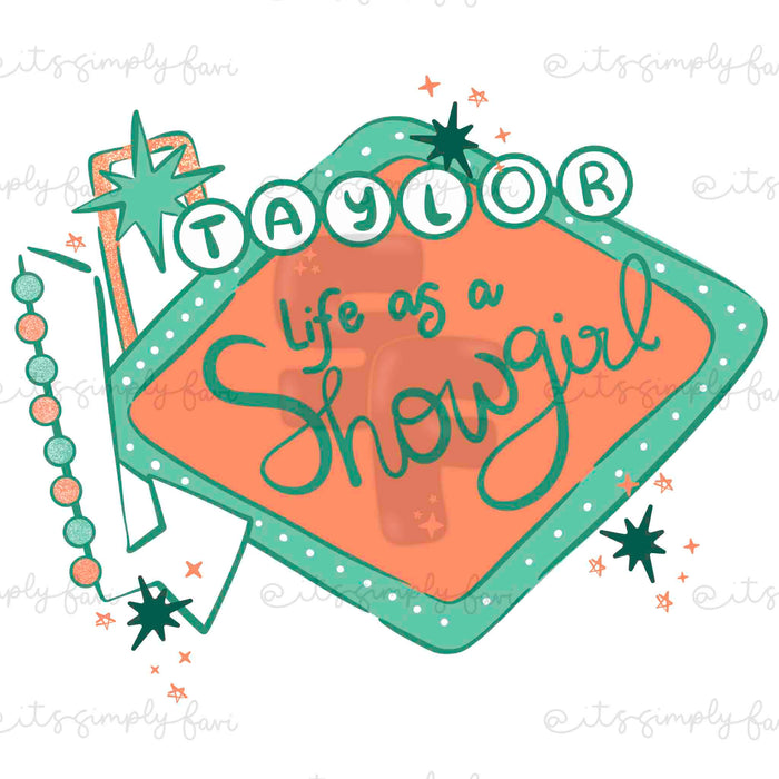Showgirl's Life