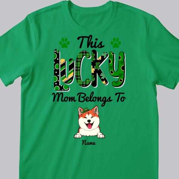 This Lucky Mom Belongs To, Green Plaid, Personalized Dog & Cat T-shirt, Pet Lovers Gifts, Gifts For St. Patrick Day